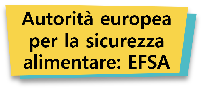 Autorità europea per la sicurezza alimentare: EFSA